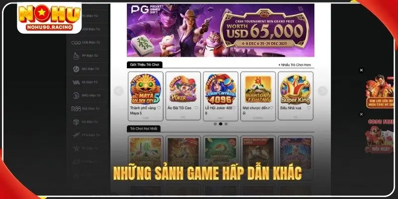 Những sảnh game hấp dẫn khác